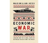 Maximilian Hess Economic War (Tascabile)