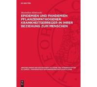 Maximilian Klin Epidemien Und Pandemien Pflanzenpathogener Kr (Copertina rigida)