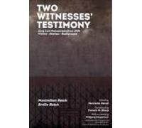 Maximilian Reich Em Two Witnesses' Testimony. Long Lost Manuscripts (Tascabile)