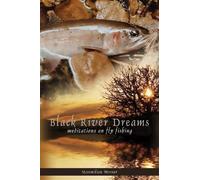 Maximilian Werner Black River Dreams (Tascabile)