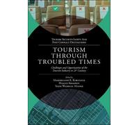 Maximiliano E. Korstanje Tourism Through Troubled Times (Copertina rigida)