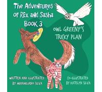 Maximiliano Silva Owl Greeny's Tricky Plan (Copertina rigida)
