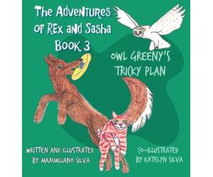 Maximiliano Silva Owl Greeny's Tricky Plan (Copertina rigida)