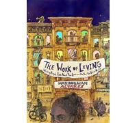 Maximillian Alvarez The Work of Living (Tascabile)