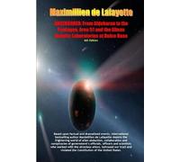 Maximillien De Uncensored: From Aldebaran to the Pentagon, Area 51 (Tascabile)