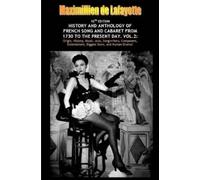 Maximillien De Vol. Two. 10th Edition. History and Anthology of Fre (Tascabile)