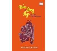 Maximo D Ramos Tales of Long Ago in the Philippines (Tascabile)
