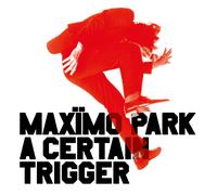 Maxïmo Park A Certain Trigger/Missing Songs (20th Anniversary Edition (Vinyl LP)