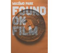 Maximo Park Found on Film (Documentary Promos, Studio Performances DVD & Bonus BBC Sessions CD)