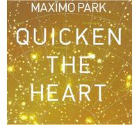 Maximo Park - Quicken The Hearth