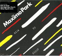 Maximo Park - Risk To Exist [Deluxe Ed.]