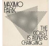 Maximo Park - The Coast Is Always Changing