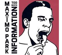 Maximo Park - Too Much Information
