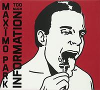 Maximo Park - Too Much Information
