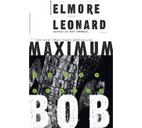 Elmore Leonard Maximum Bob (Tascabile)