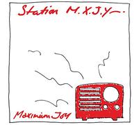 Maximum Joy - Station M.X.J.Y.