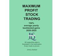 MAXIMUM PROFIT STOCK TRADING