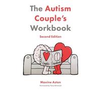 Maxine Aston The Autism Couple's Workbook, Second Edition (Tascabile)