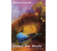 Maxine Chernoff Under the Music (Tascabile)