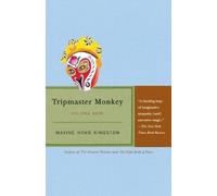 Maxine Hong Kingston Tripmaster Monkey (Tascabile) Vintage International