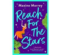Maxine Morrey Reach for the Stars (Tascabile)