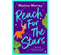 Maxine Morrey Reach for the Stars (Tascabile)