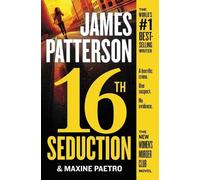 Maxine Paetro James Patterson 16th Seduction (Tascabile)