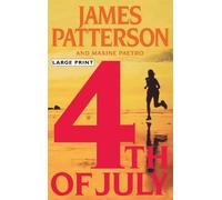 Maxine Paetro James Patterson 4th of July (Copertina rigida)