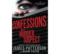 Maxine Paetro James Patterson Confessions of a Murder Suspect (Tascabile)
