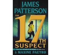 Maxine Paetro James Patterson The 17th Suspect (Copertina rigida)