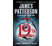 Maxine Paetro James Patterson The 19th Christmas (Tascabile)