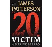 Maxine Paetro James Patterson The 20th Victim (Tascabile)