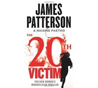 Maxine Paetro James Patterson The 20th Victim (Tascabile)