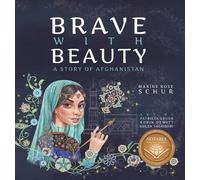 Maxine Rose Schur Brave with Beauty (Copertina rigida)