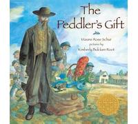 Maxine Rose Schur The Peddler's Gift (Copertina rigida)