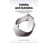 Maxine Sheets-Johnstone Insides and Outsides (Tascabile)