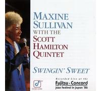 Maxine Sullivan - Maxine Sullivan with the Scott Hamilton Quintet - Swingin' Sweet