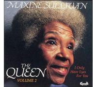 Maxine Sullivan - The Queen Volume 2