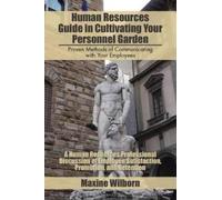 Maxine Wilborn Human Resources Guide in Cultivating Your Personnel G (Tascabile)