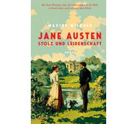 Maxine Wildner Jane Austen - Stolz und Leidenschaft: Roman (Copertina rigida)