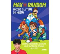 Maxino e la torre dei mostri – Random Max – Fabbri