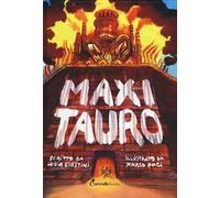 Maxitauro. Ediz. a colori