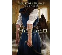 Maxlex Christopher Hall Phantasm (Tascabile) Phantasm