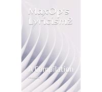 MaxOp's Lyricism2: A Compilation
