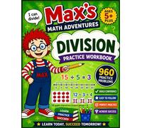 Max's Math Adventures Division Practice Workbook
