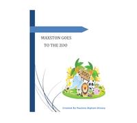 MAXSTON GOES TO THE ZOO