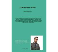 Maxwel Jose Martins Vencendo o Jogo (Versao sem editar) (Tascabile)