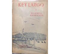 Maxwell Anderson Key Largo (Tascabile)