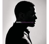 Maxwell - Blacksummers'Night