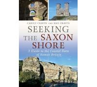Maxwell Craven Carole Craven Seeking the Saxon Shore (Copertina rigida)
